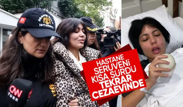 Kendine zarar verdiği için hastaneye kaldırılan Bahar Candan tekrar dört duvar arasında