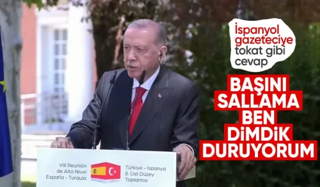 Cumhurbaşkanı Erdoğan'dan İspanyol Gazeteciye Sert Yanıt: "Başını Sallama Ben Sallamıyorum"