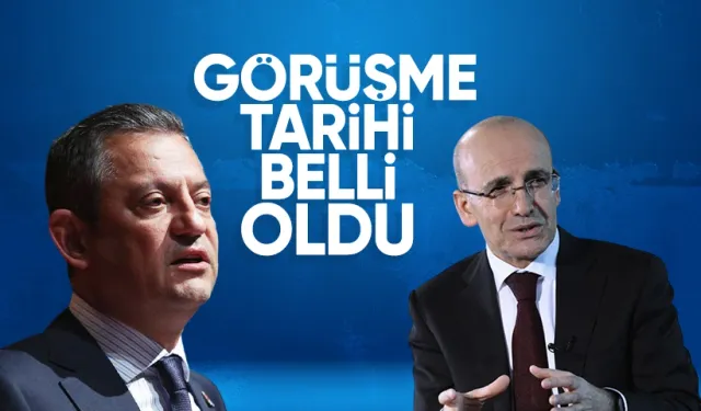 Hazine ve Maliye Bakanı Şimşek ile CHP Heyetinin Görüşme Tarihi Belli Oldu