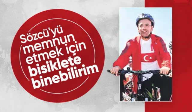 Hazine ve Maliye Bakanı Şimşek’ten Sözcü Gazetesi’ne Yanıt: "Memnun Etmek İçin Bisiklete Binebilirim"