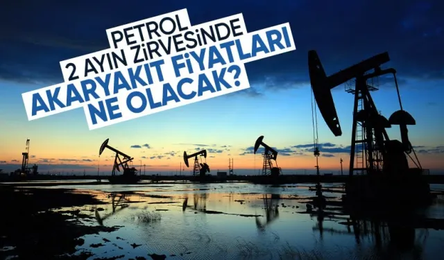 Dün 2 TL'nin üzerinde ÖTV zammı geldi! Petrol 2 ayın zirvesine çıktı: Benzin ve motorin ne kadar olacak?