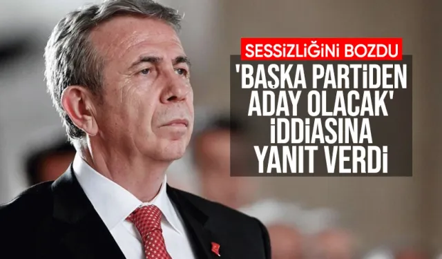 Mansur Yavaş'tan 'Başka Partiden Aday Olacak' İddialarına Yanıt