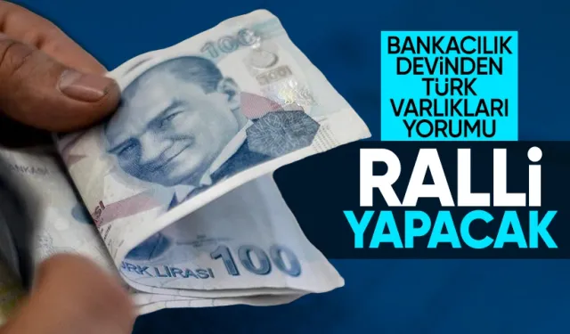 Bankacılık devi Deutsche Bank'tan Türk varlıkları yorumu: Uçuşa geçecek