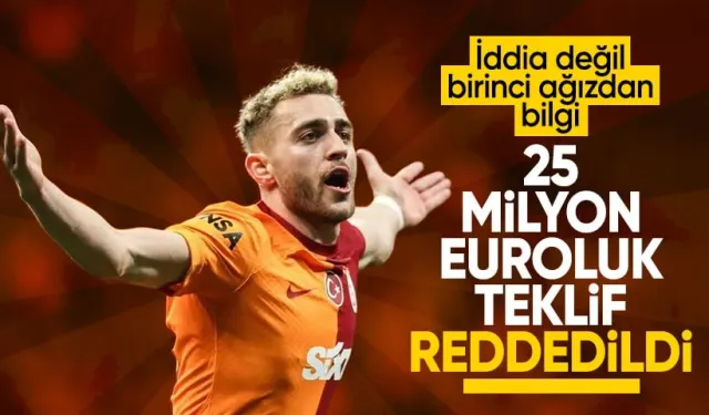 Barış Alper Yılmaz'ın Menajeri Açıkladı: Galatasaray, 25 Milyon Euroluk Teklifi Reddetti