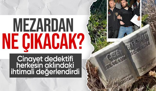 Cem Garipoğlu’nun mezarından ne çıkacak? Cinayet dedektifinden dikkat çeken açıklama