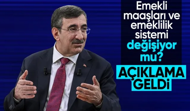 Emekli maaşları ve emeklilik sistemi değişecek mi? Cevdet Yılmaz'dan açıklama