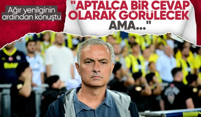 Jose Mourinho: "Onlar daha çok gol attığı için kazandı"