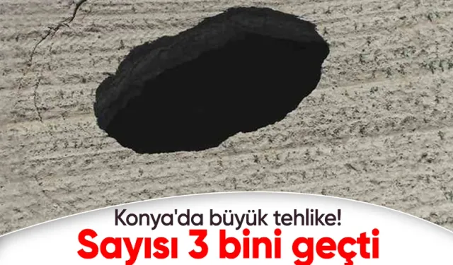 Konya'da büyük tehlike! Her gün yeni bir çökme yaşanıyor