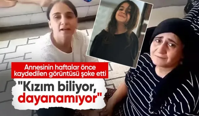 Narin'in annesinin haftalar önce kaydedilen görüntüsü şoke etti: Bir köşeye atın! Kızım biliyor, dayanamıyor