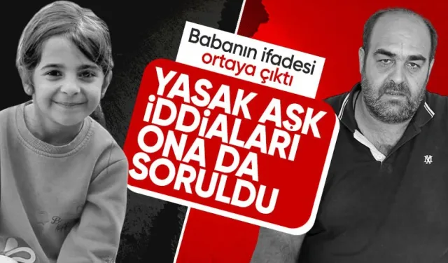 Narin'in babası Arif Güran'ın ifadesi ortaya çıktı! Verdiği yanıt oldukça manidar