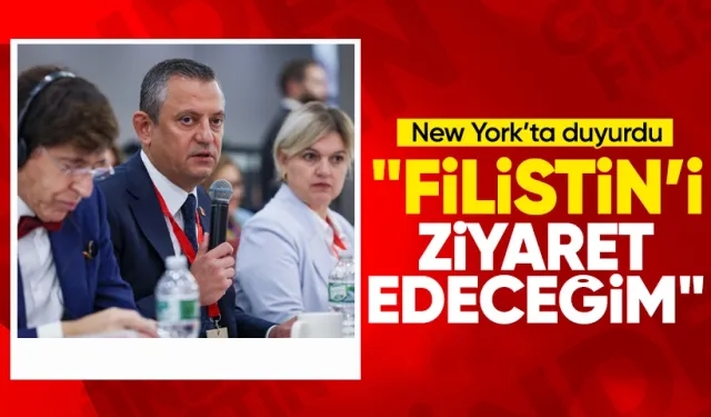 Özgür Özel New York'ta konuştu: Filistin'e gideceğim