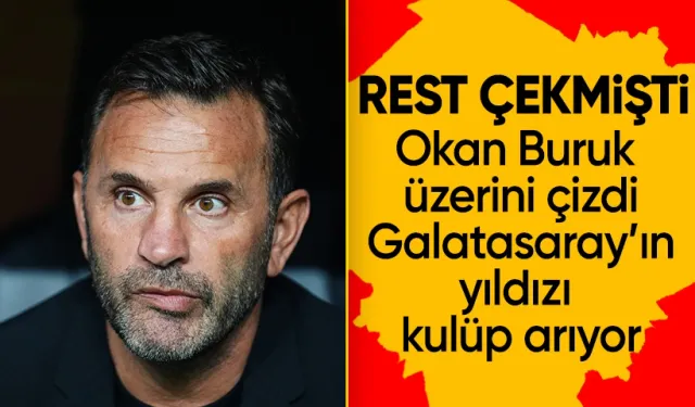 Resti çekince Okan Buruk üzerini çizdi: Galatasaray'ın yıldızı takım arıyor