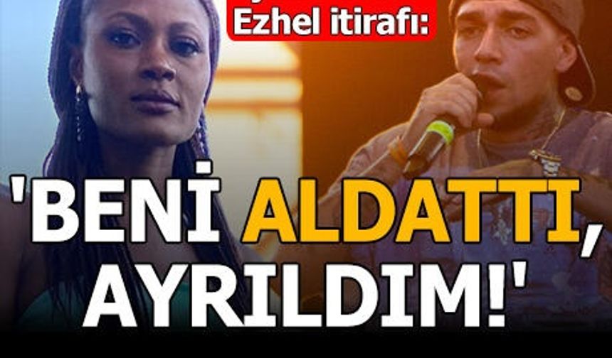 Tina: Ezhel beni aldattı!