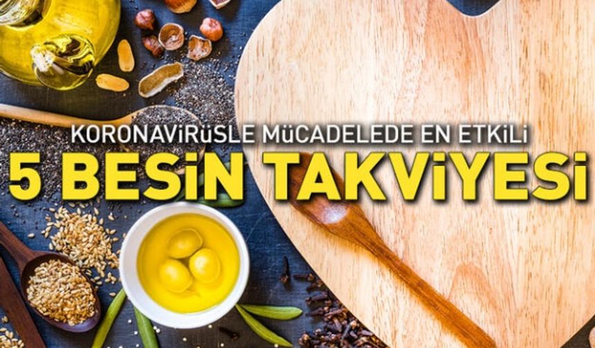 Koronavirüsle mücadelede en etkili 5 besin takviyesi