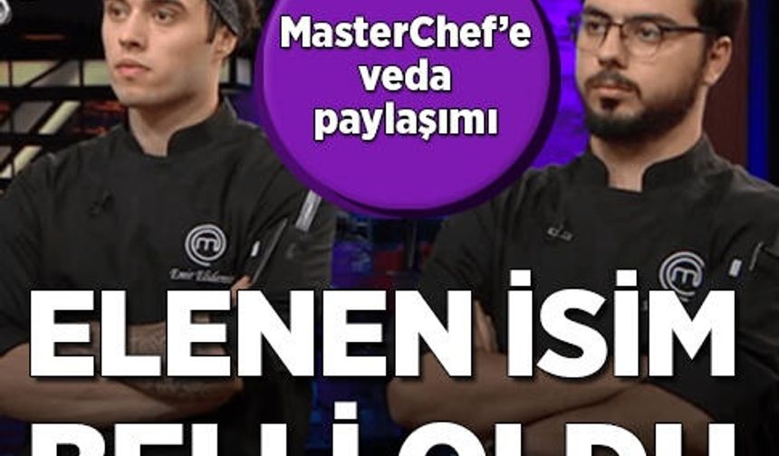 Masterchef'te finalin ismi belli oldu! 'Ben eğer...'