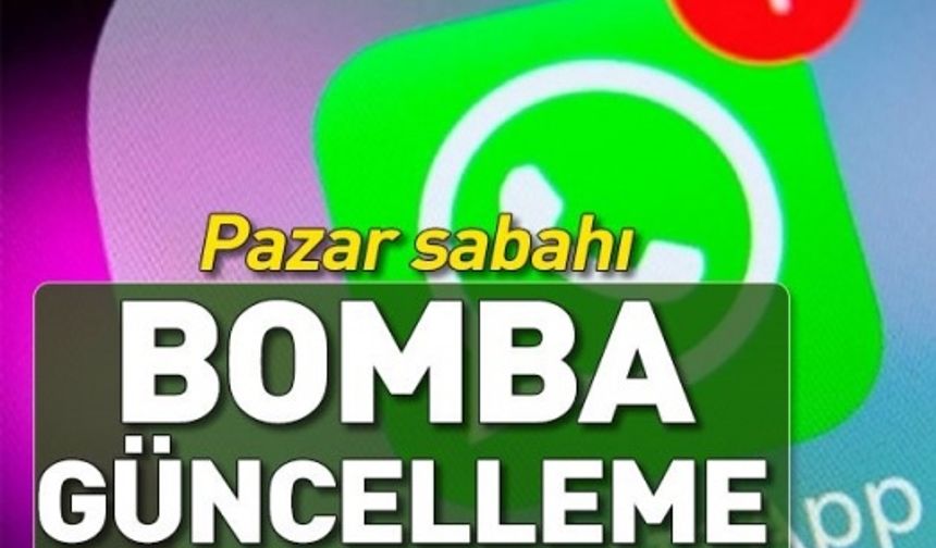 Whatsapp yeni güncellemeler ile karşınızda! İşte bu sabah yayınlanan güncellemeler