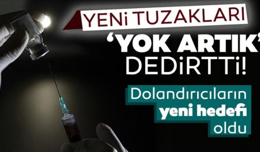 Yeni tuzakları 'Yok artık' dedirtti! Dolandırıcıların yeni hedefi..