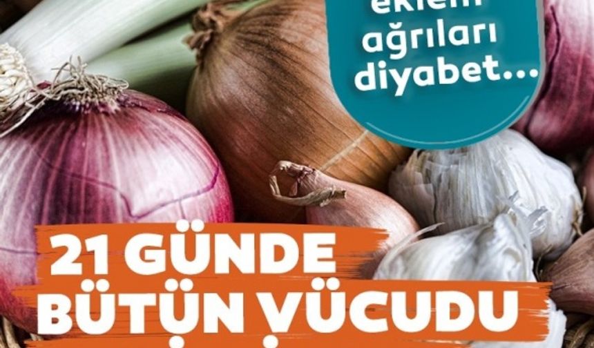 21 günde vücudu toksinlerden arındırıyor! İşte mucizevi soğan sarımsak kürü tarifi