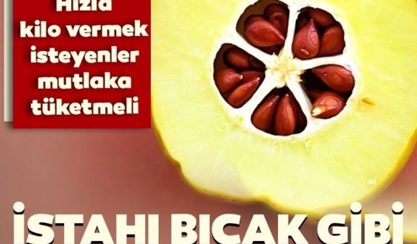 İştahı bıçak gibi kesiyor! İşte zayıflatıcı etkisiyle şaşırtan besinler...