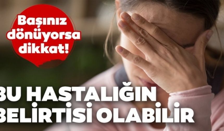 Baş dönmesine neden olan 6 hastalığa dikkat!