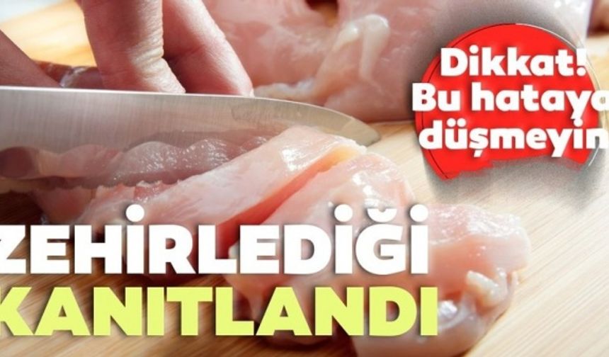 Bu hataya düşmeyin! Tavuğu bu şekilde tüketirseniz gıda zehirlenmesine neden oluyor..