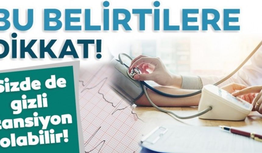 Dikkat! Sizde de gizli tansiyon olabilir...İşte tansiyon hastası olduğunuzun 9 önemli kanıtı