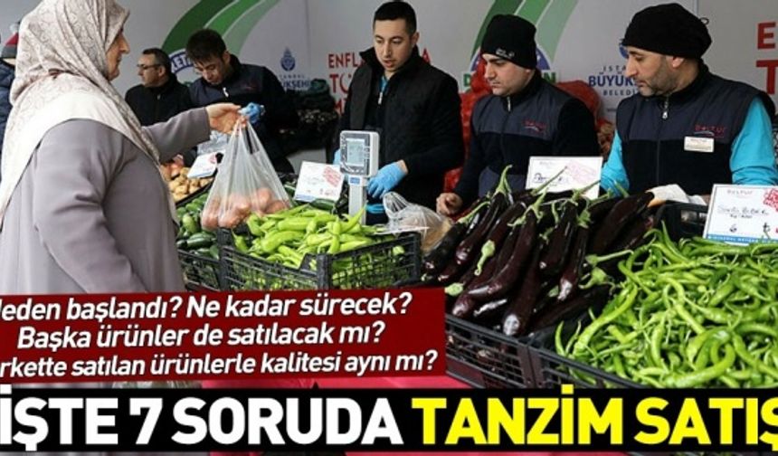 İşte 7 soruda tanzim satış!