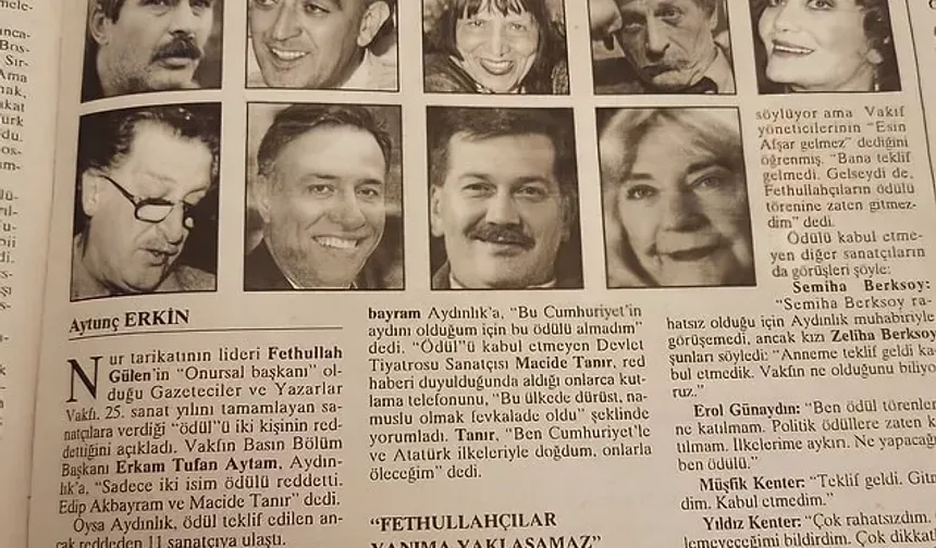 Yıllar önce FETÖ elebaşı Gülen'in kurduğu Vakfın verdiği ödülü reddeden ileri görüşlü ünlüler ve çarpıcı açıklamaları!