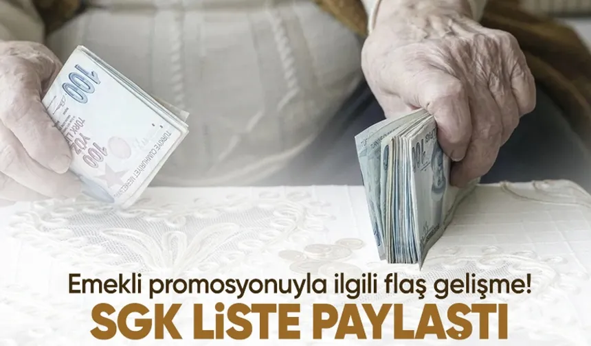 SGK, Emekli Promosyonları İçin Banka Listesini Yayınladı: Ödemeler İki Katına Çıkarıldı!