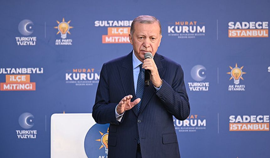 Erdoğan: İstanbul yarı zamanlı mesaiyle yönetilemez