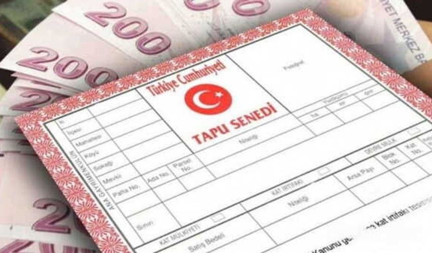 Tapu işlemlerinde güvenli ödeme dönemi 1 Ekim'de başlıyor