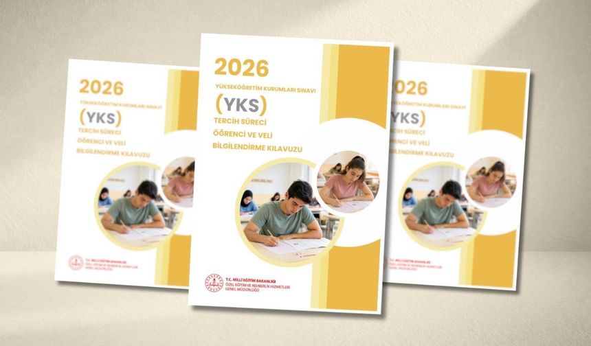 YKS Tercih Kılavuzu Yayımlandı! İşte YKS Tercih Kılavuzu