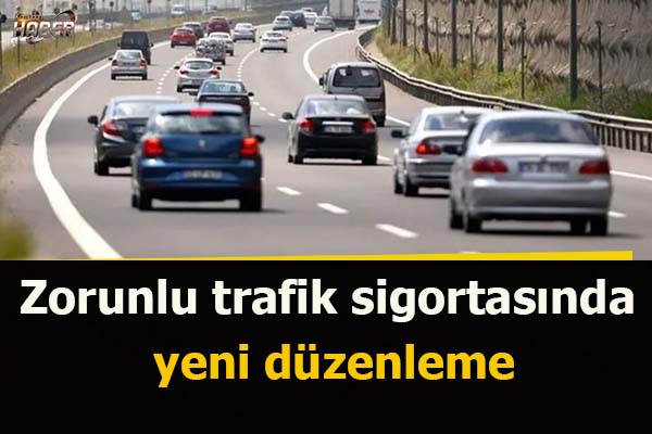 Zorunlu Trafik Sigortasında Yeni Düzenleme - Kamudanhaber İnternet Sitesi